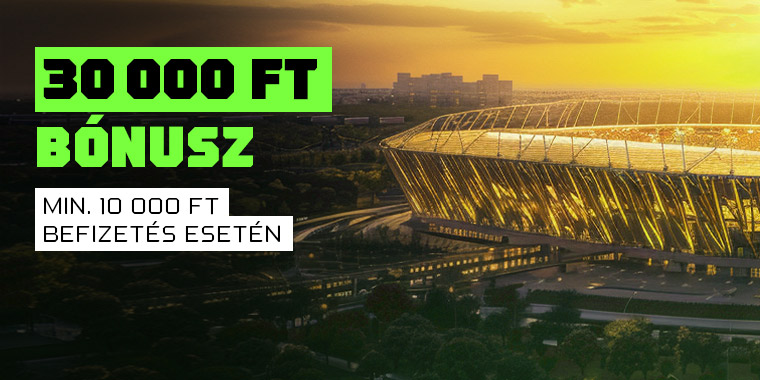 Minimum 10 000 Ft befizetés esetén fix 30 000 Ft sportfogadási bónusz – promóciós banner